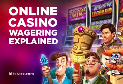 slot casino wagering requirements